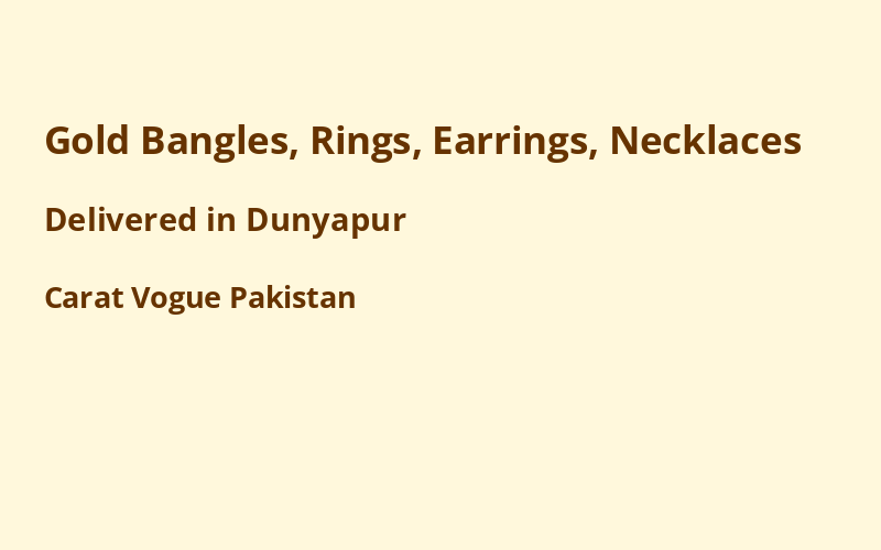 Gold Jewelry in Dunyapur