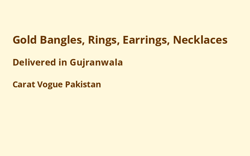 Gold Jewelry in Gujranwala
