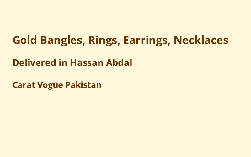 Gold Jewelry in Hassan Abdal