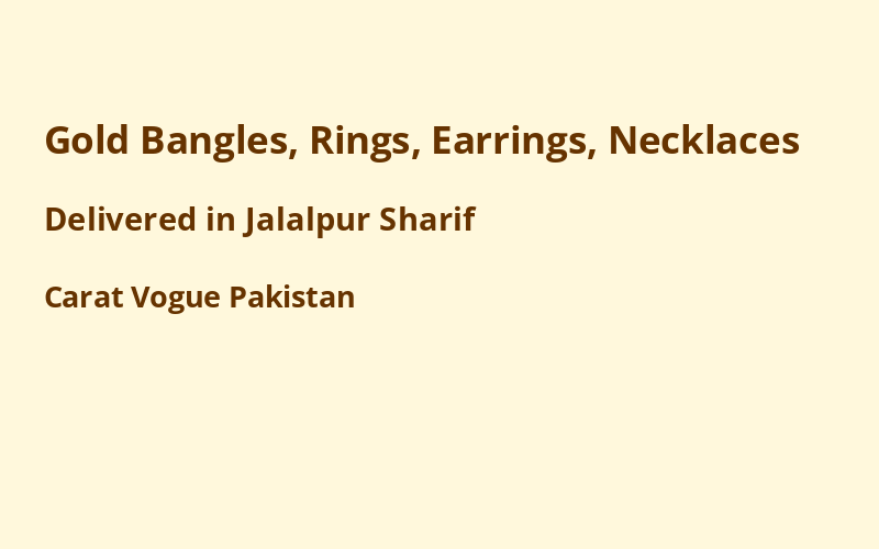 Gold Jewelry in Jalalpur Sharif