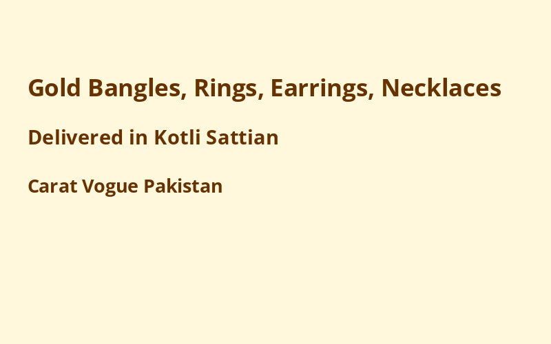 Gold Jewelry in Kotli Sattian