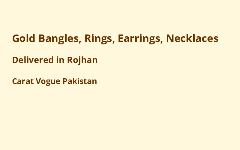 Gold Jewelry in Rojhan