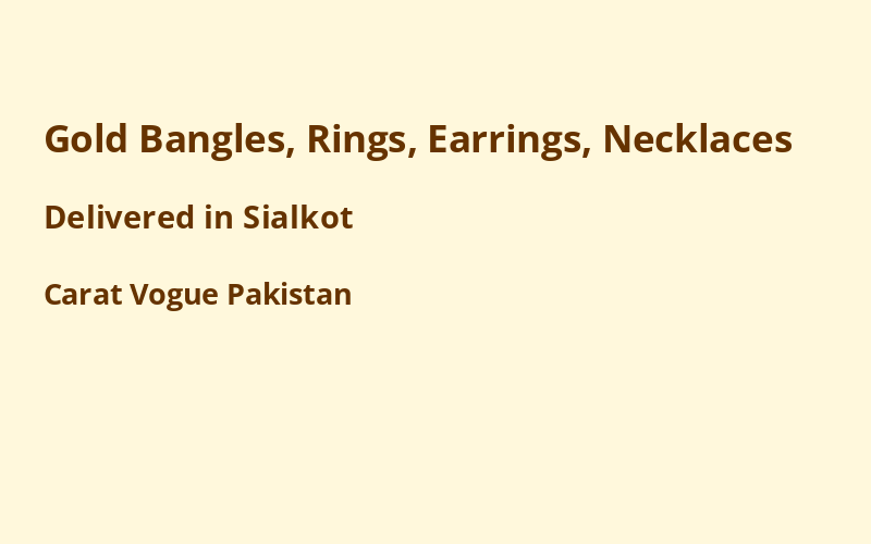 Gold Jewelry in Sialkot